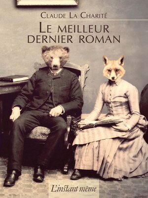 cover image of Le meilleur dernier roman